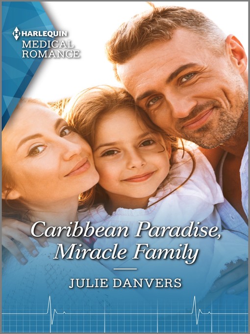 Title details for Caribbean Paradise, Miracle Family by Julie Danvers - Available